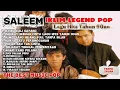 Download Lagu BEST OF THE BEST ALBUM SALEEM IKLIM – LAGU POP MALAYSIA SLOW ROCK 90AN