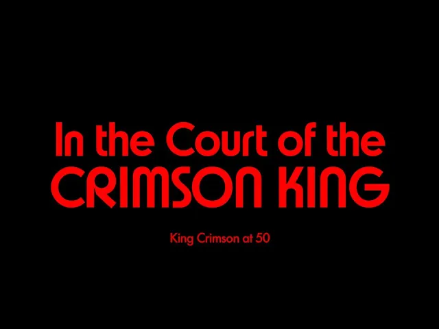 IN THE COURT OF THE CRIMSON KING OFFICIAL TRAILER