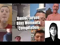 Daniel Larson Best Moments Compilation