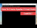 How to Create Apache Virtual Hosts on CentOS 7 Tutorial