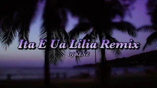 dj kenz x brownhill ita e ua lilia remix
