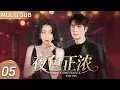 ▶EP05💖Yintao Gets Drunk and Spends a Night with the CEO💥Single Mom Falls for Her Younger Lover...