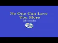 No One Can Love You More - Menudo (Lyrics Video)