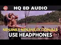 Download Lagu Nenjinile Nenjinile 8D | Uyire | A.R.Rahman | S.Janaki | (8D AUDIO) 🎧