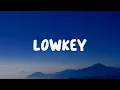 Download Lagu Tujamo x Adnan Veron x Erga - Lowkey (Lyrics)