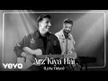 Download Lagu Anuv Jain - Arz Kiya Hai (Official Lyrical Video)