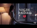 Lagu Negde daleko – Balada koja kida dušu | Samoća, ljubav, prazan stan 💔