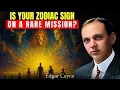 Download Lagu Edgar Cayce Revealed: If You Are One of These 4 Zodiac Signs, Your Soul Has a Rare Mission...