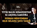 Download Lagu 💥KI ARJUNA PERNAH MENYEMBAH IBLIS SELAMA 1 TAHUN