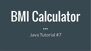 Java Beginner Tutorial - Creating a BMI Calculator w User Input