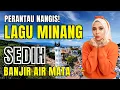 Lagu PERANTAU NANGIS‼️LAGU MINANG SEDIH MENYAYAT HATI PENUH NOSTALGIA | #laguminangviral