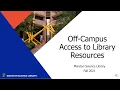 Off-Campus Access to Library Resources