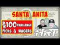 Horse Racing Today - Santa Anita Picks Live