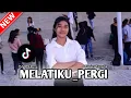 Download Lagu DJ JUNGLE DUTCH || TERBARU  MELATIKU  PERGI || VIRAL TIKTOK 2022
