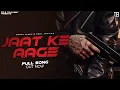 Download Lagu Jaat Ke Aage : Swara Verma \u0026 Sahil Dahiya (Official Video) | Jaypee | Tarun Haritas | New Song 2025