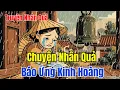 Lagu CHUYỆN NHÂN QUẢ CÓ THẬT 100% Ở Việt Nam – Nghe Để Thức Tỉnh Lương Tâm