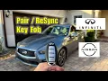 Pair or Resync Key Fob on Infiniti or Nissan 2013 - 2022