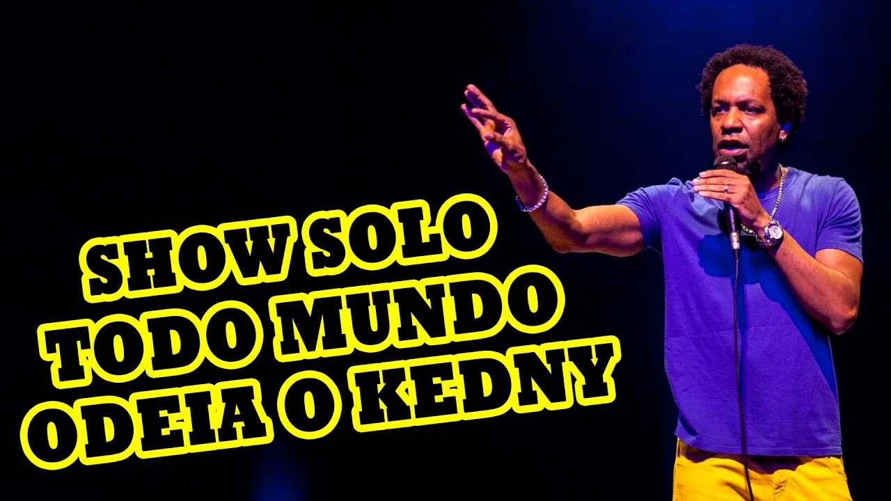 Show Solo - Kedny Silva - Stand Up Comedy