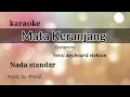 Download Lagu karaoke mata karanjang(Gunawan) nada standar || karaoke pop manado versi keyboard elekton mantap