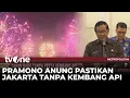 Lagu Kali Ini, Langit Jakarta Tidak akan Ada Kembang Api di Pergantian Tahun 2026 | Metropolitan