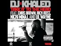 Take It To The Head (feat. Chris Brown, Rick Ross, Nicki Minaj & Lil Wayne) - DJ Khaled