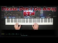 Lagu Please Dont Go Away - BZN, Cover, eingespielt mit titelbezogenem Style auf Yamaha Genos 2.