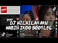 Download Lagu DJ NILAILAH AKU NABIH IKOO BOOTLEG VIRAL TIKTOK TERBARU 2022