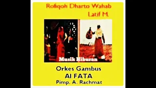 Download ORKES GAMBUS AL FATA. Vocal Rofiqoh Dharto Wahab \u0026 Latif M. Habib Qalbi MP3