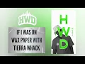 HWD x Tierra Whack - Wax Paper 