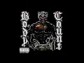 BODY COUNT - There Goes the Neighborhood [Ⓔ]- Uncensored Album Version] (Body Count - (1992))