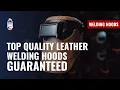 Top Quality Leather Welding Hoods