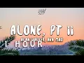 Download Lagu [ 1 HOUR ] Alan Walker, Ava Max - Alone, Pt II ((Lyrics))