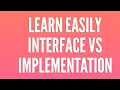 Interface Vs Implementation Kanini in dharani