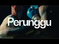 Download Lagu Perunggu - Tarung Bebas (Official Music Video)
