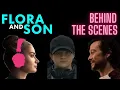 Flora and Son Going Behind the Scenes