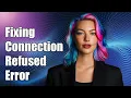 Fixing Connection Refused Error for Google Cloud SQL via Proxy App Engine