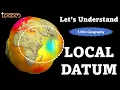Why We Use Local Datums Instead of WGS84