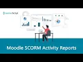 How To Track Moodle SCORM Activity Reports Using LearnerScript SCORM Reports Progress Tracking