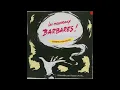 Lagu V/A : Les Nouveaux Barbares ! [1984 / Full Album]