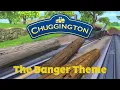 Chuggington The Danger Theme