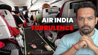 Air India Turbulence Incident Explained