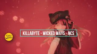 Download Killabyte - Wicked Ways - NCS MP3