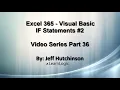 Excel 365 Visual Basic Part 36 If Statements