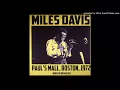 Miles Davis nontet - Rated X (9-14-72 Paul's Mall, Boston, MA)