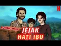 Download Lagu Kartun Drama Terbaru | Jejak Hati Ibu - Kotak Rahasia | Kartun drama keluarga