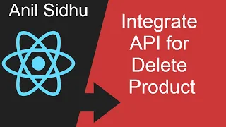React js project Integrate API for Delete Product