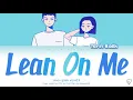 백예린Yerin Baek - Lean On Me (스며들기 좋은 오늘) A-TEEN (에이틴) OST Part 1 (Color Coded Han/Rom/Eng Lyrics)