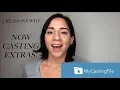 MY CASTING FILE 13 REASONS WHY CASTING CALLS FOR EXTRAS