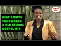 Lagu Best Kikuyu Old Gospel Songs Mix 2025 | Dj Mojay | Jane Muthoni, Loise Kim, Shiru Wa GP, ND Githuka