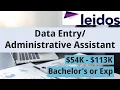 with Leidos Administrative Assistant 54K - 113K APPLY TODAY Bachelor s or Exp